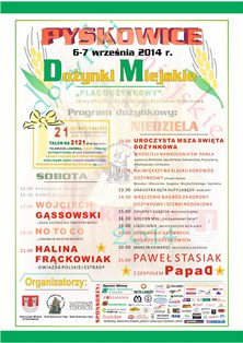 XXI DOŻYNKI MIEJSKIE W PYSKOWICACH