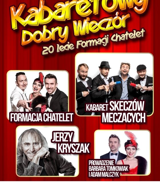 08.10.2016 – Jerzy Kryszak, Formacja Chatelet i Kabaret Skeczów Męczących – Park Wodny