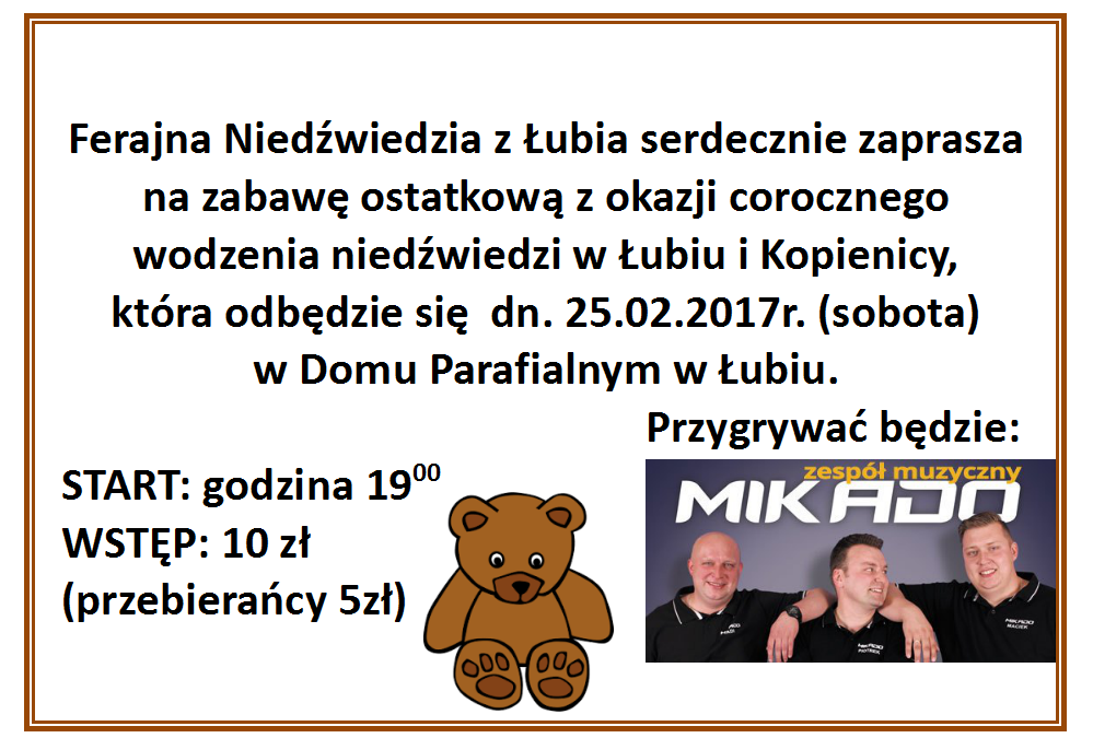 Wodzenie Niedźwiedzia ! – 25.02.2017