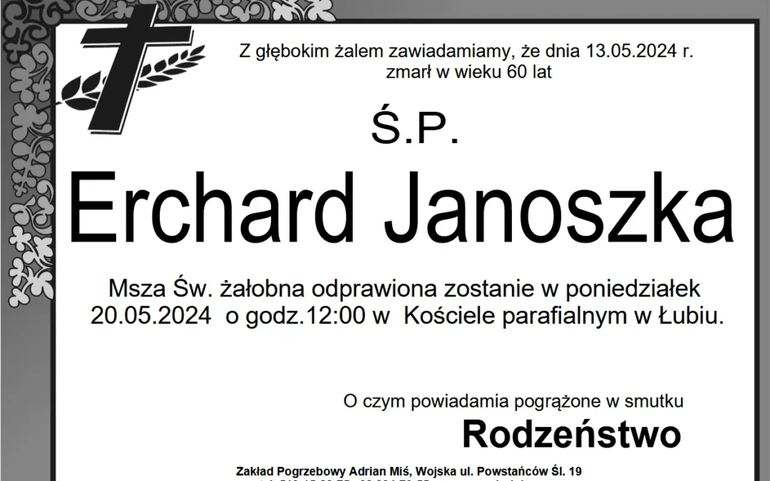 Erchard Janoszka - Msza Św. żałobna