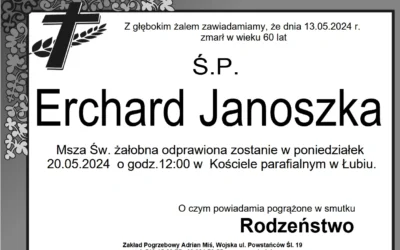 Erchard Janoszka – Msza Św. żałobna