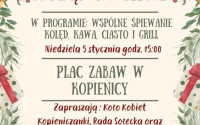 Kolędowanie – Plac Zabaw w Kopienicy – 5 Stycznia